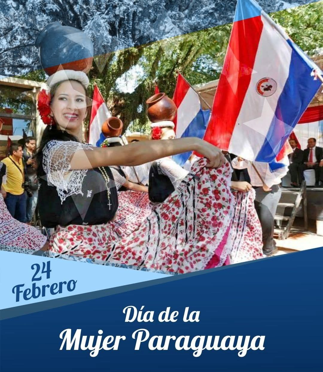 24 de Febrero  Día de la Mujer Paraguaya