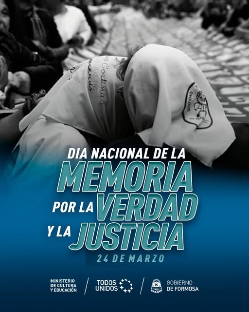Dia Nacional de la MEMORIA por la VERDAD y la JUSTICIA