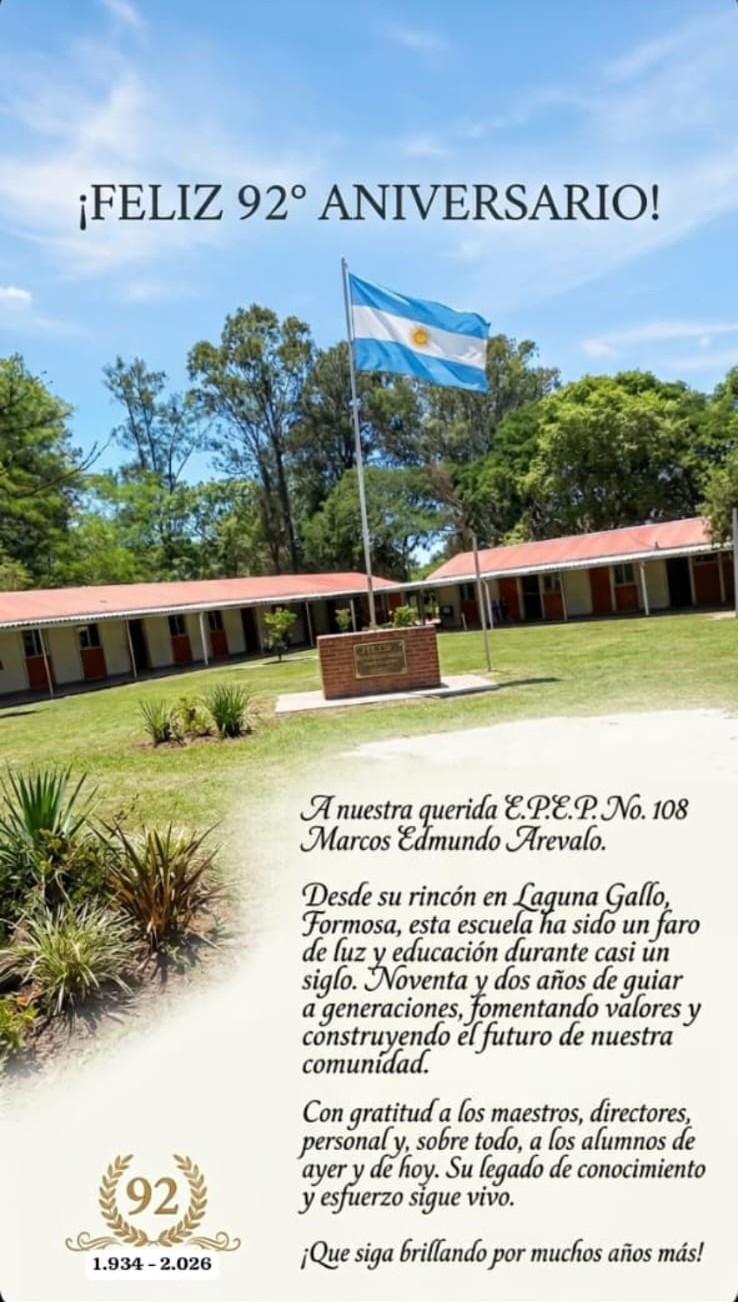 FELIZ 92 ANIVERSARIO EPEP 108!!!"MARCOS EDMUNDO AREVALO"LAGUNA GALLO